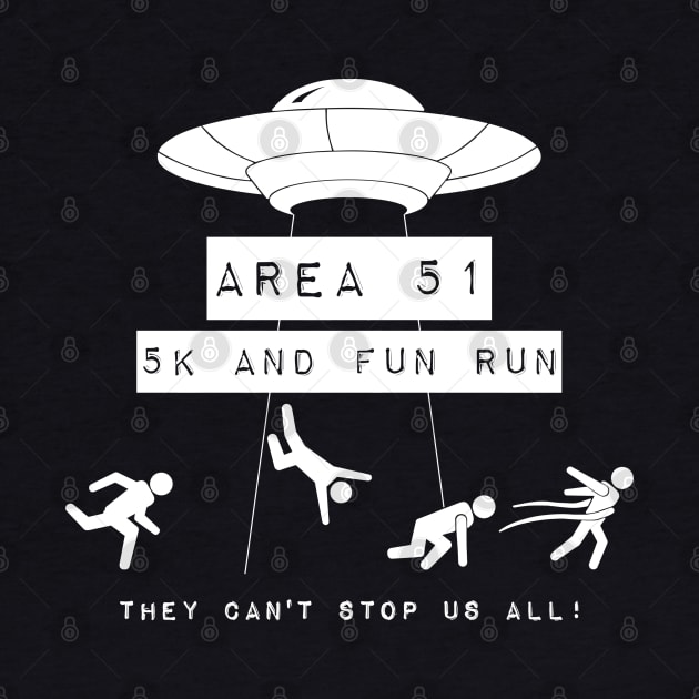 Area 51 5K and Fun Run T-Shirt by AngryMongoAff